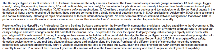 Explanation of why the government wants to purchase this particular model of camera. Explanation of why the government wants to purchase this particular model of camera.