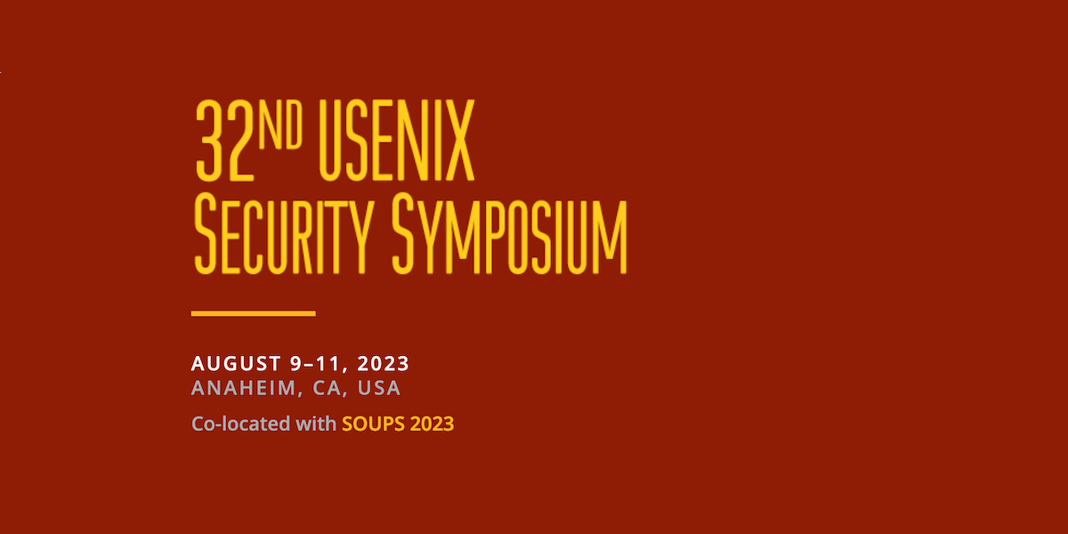 32nd USENIX Security Symposium | Electronic Frontier Foundation