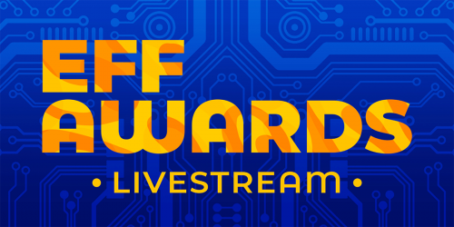 golden EFF AWARDS LIVESTREAM on dark blue circuit board background